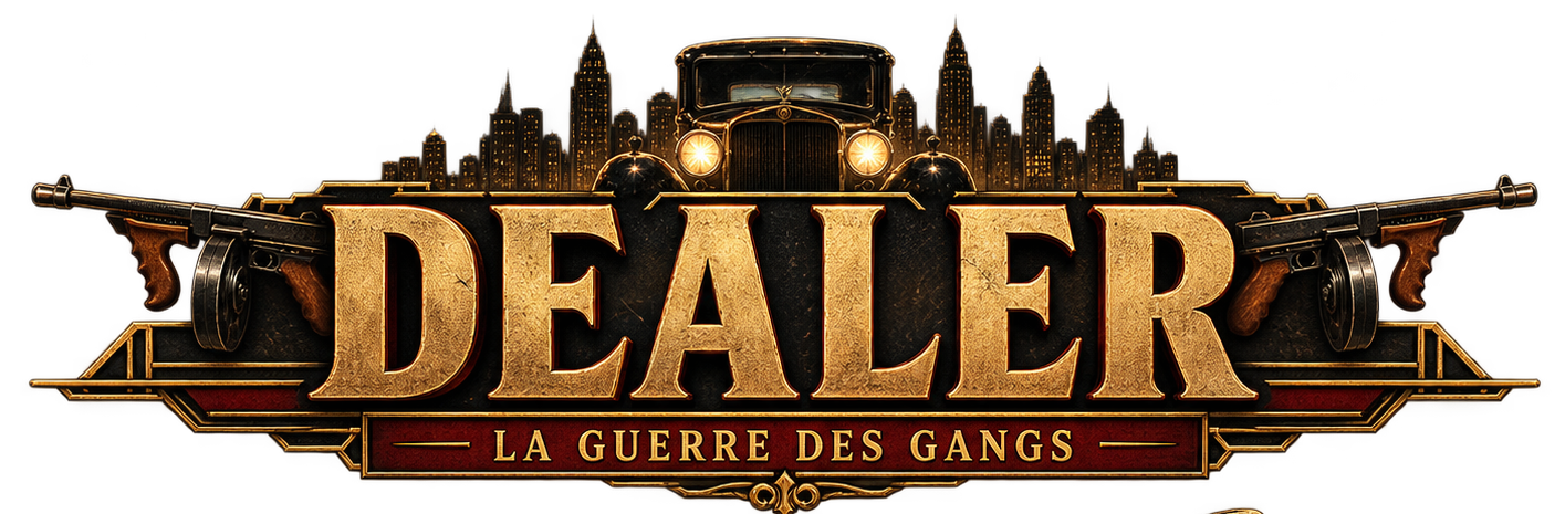 Dealer — La Guerre des Gangs
